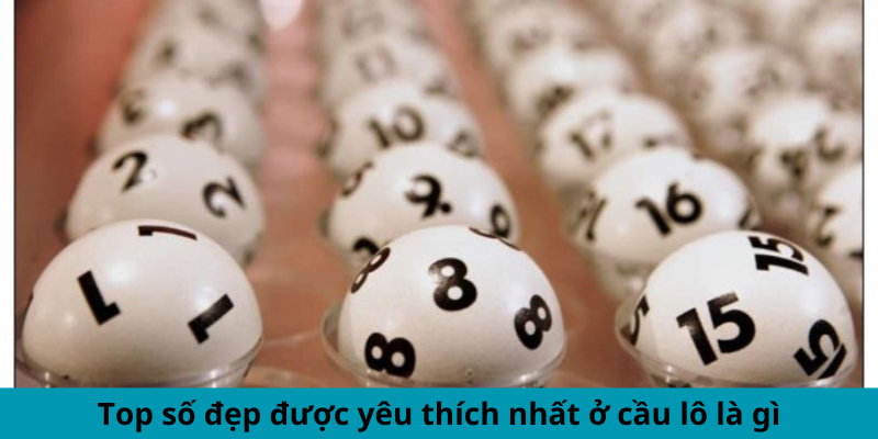 Cầu Lô Là Gì? Giải Thích Từ A Đến Z Cho Người Mới Chơi 3 Trang Chủ Jun88.com #1 Việt Nam Top số đẹp được yêu thích nhất ở cầu lô là gì?
